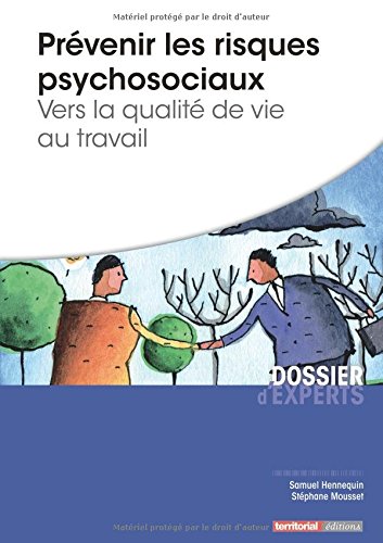 Prévenir les risques psychosociaux