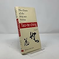 The Classic of the Way and Virtue: A New Translation of the