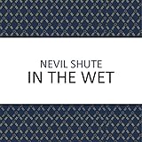 In the Wet