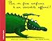 Peut-On Faire Confiance a Un Crocodile Affame ? (Zephyr) (French Edition) by 