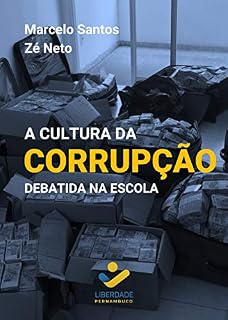 Livro A cultura da corrupção debatida na escola