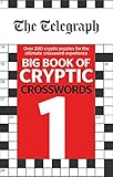 The Telegraph Big Book of Cryptic Crosswords 1 (The Telegraph Puzzle Books) by 