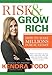 Risk & Grow Rich: How to Make Millions in Real Estate - Book by Kendra Todd
