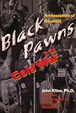 Paperback Black Pawns in the Cold War Book