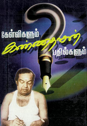 Kelvigalum Kannadasan Bathilgalum