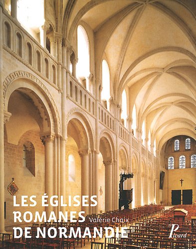 Les  églises romanes de Normandie