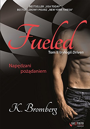 Fueled Napedzani pozadaniem Tom 2