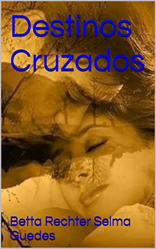 Livro Destinos Cruzados