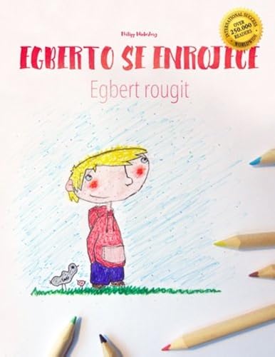 Download Alberto se enrojece/Egbert rougit: Libro infantil para colorear español-francés (Edición bilingüe) PDF