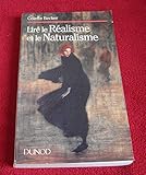 Lire le réalisme et le naturalisme (Collection Lettres supérieures) (French Edition) by