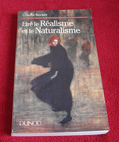 Lire le réalisme et le naturalisme (Collection Lettres supérieures) (French Edition) by Colette Becker (Paperback)