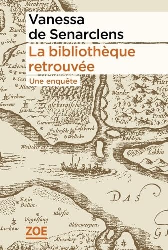 La bibliothèque retrouvée: une enquête