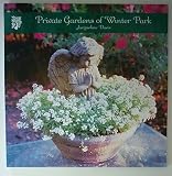 Private Gardens of Winter Park Jacqueline Davis