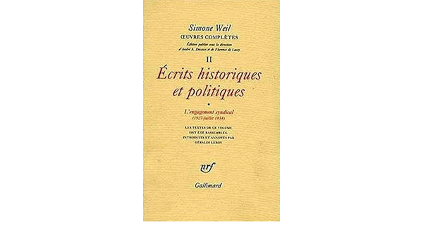 œuvres Completes Ecrits Historiques Et Politiques 1 2 Hors Serie Connaissance French Edition Weil Simone Leroy Geraldi Devaux Andre A Lussy Florence De 9782070714247 Amazon Com Books