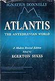 Atlantis: The Antediluvian World: A Modern Revised Edition