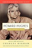 Howard Hughes: The Secret Life by