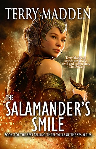 The Salamander’s Smile (Three Wells of the Sea) (Volume 2)