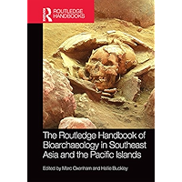 The Routledge Handbook of Bioarchaeology in Southeast Asia and the Pacific Islands (Routledge Handbooks) book cover