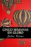 Image de Cinco Semanas en Globo (Spanish Edition)
