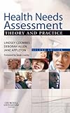 Health Needs Assessment : Theory and Practice, Robinson, Amanda, 0443070229