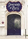 Doorways of Paris by Raquel Puig