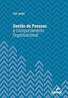 Livro Gestão de pessoas e comportamento organizacional (Série Universitária)
