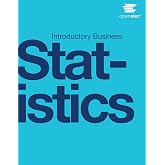 Introductory Business Statistics by OpenStax (paperback version, B&amp;W)