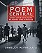 Poem Central: Word Journeys with Readers and Writers