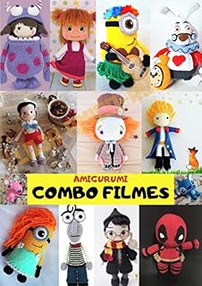 Livro 58 Receitas De Amigurumi De Personagens De Desenho e Filmes: Receita Do Mestre Yoda, Das Meninas Super Poderosas, Do Frajola, Bob Esposa, Batman, Super Man e Homem Aranha