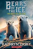 The Quest of the Cubs (Bears of the Ice #1)