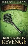 Blackbeard's Revenge: Book 2 of: The Voyages of Queen Anne's Revenge (Volume 2) by 