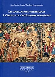 Les  appellations vitivinicoles à l'épreuve de l'intégration européenne