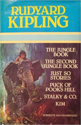 Rudyard Kipling 6 Unabridged Illustrated Books Bound As 1 The Jungle Book The Second Jungle Book Just So Stories Puck Of Pook S Hill Stalky Co Kim Rudyard Kipling J Lockwood