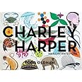 Charley Harper: An Illustrated Life