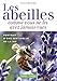 Les abeilles comme vous ne les avez jamais vues by