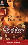 trahisons dans les bayous by