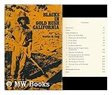 Blacks in Gold Rush California, Lapp, Rudolph M., 0300019882