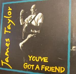 James Taylor - You've Got a Friend - Amazon.com Music