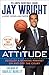 Attitude: Develop a Winning Mindset on and off the Court