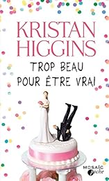 Trop beau pour être vrai