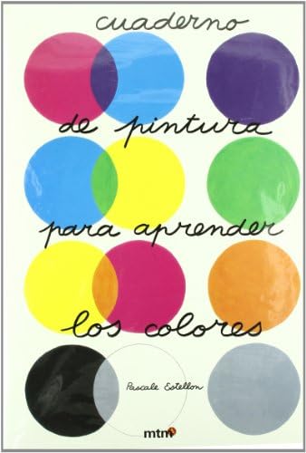 Cuaderno de pintura para aprender los colores (Spanish) Paperback – July 1, 2011