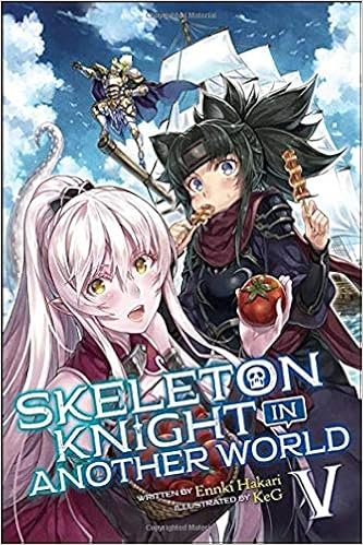Skeleton Knight In Another World Vol 5 Light Novel Skeleton Knight In Another World 5 Lined Paper Paon Blue 9798656985895 Amazon Com Books