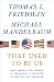 That Used to Be Us: How America Fell Behind in the World It Invented and How We Can Come Back - Book by Thomas L. Friedman