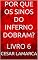 Livro POR QUE OS SINOS DO INFERNO DOBRAM?: LIVRO 6 (MISSÕES EM ÁFRICA - HISTÓRIAS NÃO CONTADAS E AGORA REVELADAS)