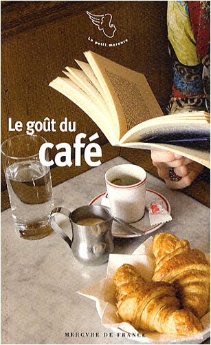 Le  goût du café