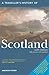 A Traveller's History of Scotland (Interlink Traveller's Histories)