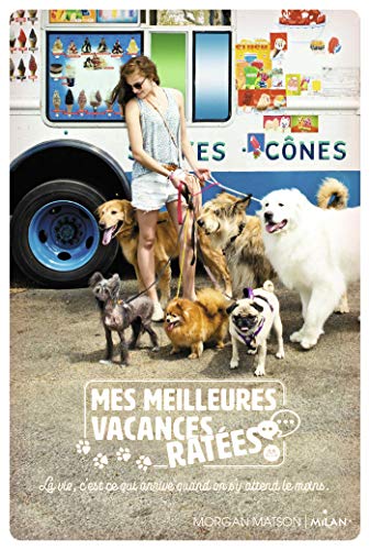 Mes meilleures vacances ratées by 