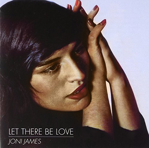 Joni James - Let There Be Love [original Recordings Remastered] - Zortam Music