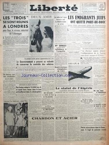 Download LIBERTE DU MASSIF CENTRAL du 23/08/1947 - LES TROIS SE SONT REUNIS A LONDRES - LES EMIGRANTS JUIFS ONT QUITTE PORT-DE-BOUC POUR ETRE INTERNES PRES DE HAMBOURG - MME DEMUSSY - AFFAIRE DE L'HOPITAL DE MACON - MANIFESTATION XENOPHOBES AU CAIRE - COMMENT LES AMERICAINS VOIENT PARIS - LILI BONTEMPS - LE STATUT DE L'ALGERIE - MM. JULES MOCH ET MONNERVILLE - UNE CONFERENCE DE PRESSE DE M. SALAH BEN YOUSSEF PDF
