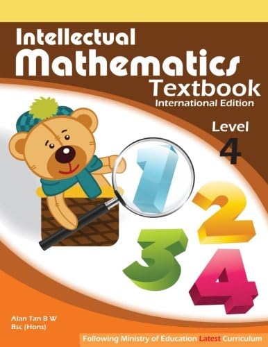 Intellectual Mathematics Textbook For Grade 4: Singapore Math Textbook For Grade 4: Volume 4